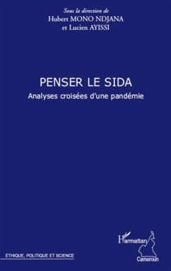 Penser le sida - analyses croisees d'une pandemie (eBook, ePUB) - Ayissi, Ayissi