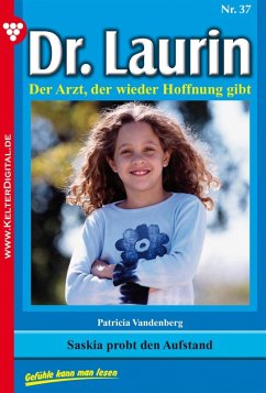 Dr. Laurin 37 - Arztroman (eBook, ePUB) - Vandenberg, Patricia