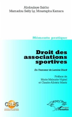 Droit des associations sportives. En l'honneur de Lamine Dia (eBook, PDF)