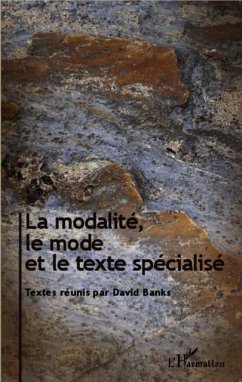 La modalite, le mode et le texte specialise (eBook, PDF)