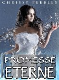 Promesse Eterne (eBook, ePUB) Promesse Eterne (eBook, ePUB)