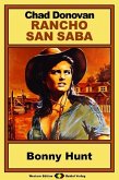 Rancho San Saba, Bd. 4: Bonny Hunt (eBook, ePUB)