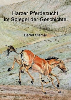Harzer Pferdezucht im Spiegel der Geschichte (eBook, ePUB)