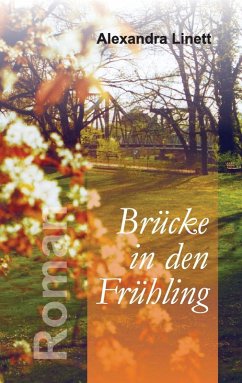Brücke in den Frühling (eBook, ePUB)
