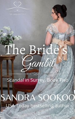 The Bride's Gambit (Scandal in Surrey, #2) (eBook, ePUB) - Sookoo, Sandra