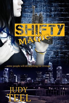 Shifty Magic (Shifty Magic Series, #1) (eBook, ePUB) - Teel, Judy