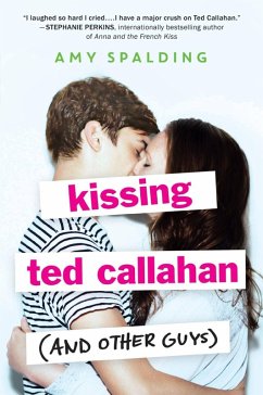 Cover Kissing Ted Callahan (and Other Guys) (eBook, ePUB)