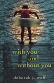 With You And Without You (eBook, ePUB)