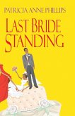 Last Bride Standing (eBook, ePUB)
