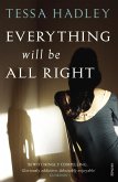 Everything Will Be All Right (eBook, ePUB) Everything Will Be All Right (eBook, ePUB)