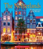 The Netherlands (Enchantment of the World)