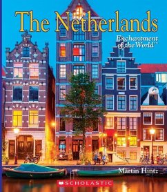 The Netherlands (Enchantment of the World) - Hintz, Martin