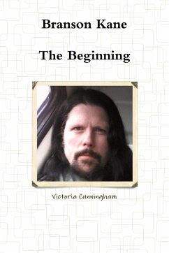 Branson Kane - The Beginning - Cunningham, Victoria