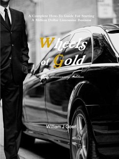 Wheels of Gold - Limo Book - Goerl, William