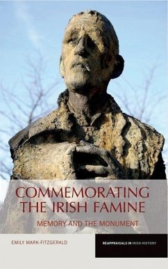 Commemorating the Irish Famine - Mark-Fitzgerald, Emily