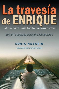 La Travesía de Enrique - Nazario, Sonia