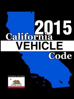 California Vehicle Code 2015 - Snape, John