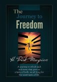 The Journey to Freedom - Book One