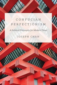 Confucian Perfectionism - Chan, Joseph