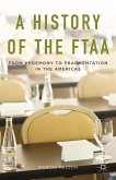 A History of the FTAA (eBook, PDF)