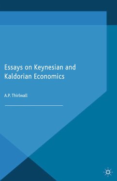Essays on Keynesian and Kaldorian Economics (eBook, PDF)