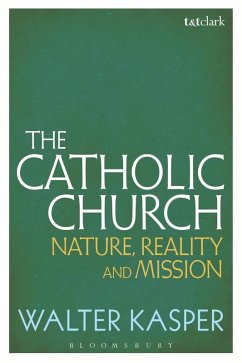 The Catholic Church (eBook, PDF) - Kasper, Walter