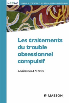 Les traitements du trouble obsessionnel compulsif (eBook, ePUB) - Aouizerate, Bruno; Rotgé, Jean-Yves