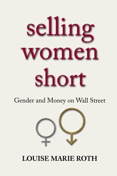 Selling Women Short - Roth, Louise Marie