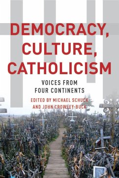Democracy, Culture, Catholicism - Schuck, Michael J; Crowley-Buck, John