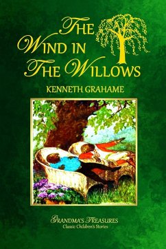 THE WIND IN THE WILLOWS - Grahame, Kenneth; Treasures, Grandma'S