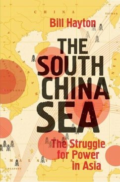 The South China Sea - Hayton, Bill