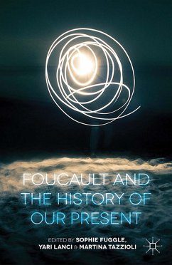 Foucault and the History of Our Present (eBook, PDF)