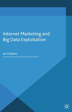 Internet Marketing and Big Data Exploitation (eBook, PDF)