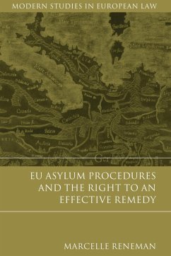 EU Asylum Procedures and the Right to an Effective Remedy (eBook, PDF) - Reneman, Marcelle