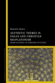 Aesthetic Themes in Pagan and Christian Neoplatonism (eBook, PDF)