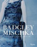 Badgley Mischka: American Glamour