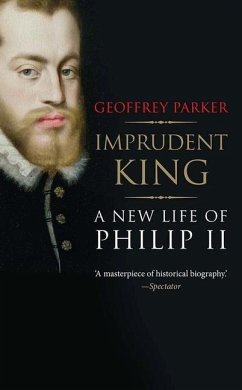 Imprudent King - Parker, Geoffrey