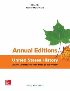Annual Editions: United States History, Volume 2: Reconstruction Through the Present - Maier-Sarti, Wendy