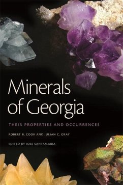 Minerals of Georgia - Cook, Robert B; Gray, Julian C