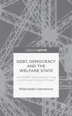 Debt, Democracy and the Welfare State - Hannesson, R.