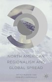 North American Regionalism and Global Spread (eBook, PDF)