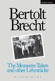 Measures Taken and Other Lehrstucke (eBook, ePUB)
