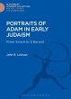 Portraits of Adam in Early Judaism... - Bild 1