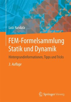 FEM-Formelsammlung Statik und Dynamik - Nasdala, Lutz