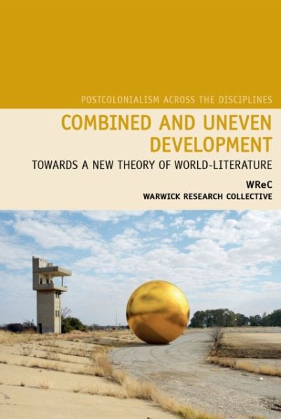 Combined and Uneven Development Combined and Uneven Development