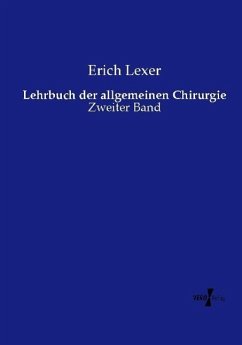 Lehrbuch der allgemeinen Chirurgie - Lexer, Erich
