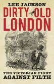 Dirty Old London Dirty Old London