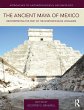 The Ancient Maya of Mexico - Bild 1