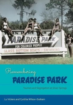 Remembering Paradise Park - Vickers, Lu; Wilson-Graham, Cynthia