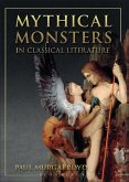 Mythical Monsters in Classical Literature (eBook, PDF)